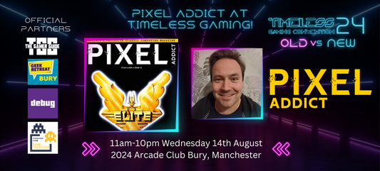 Pixel Addict at Timeless Gaming!