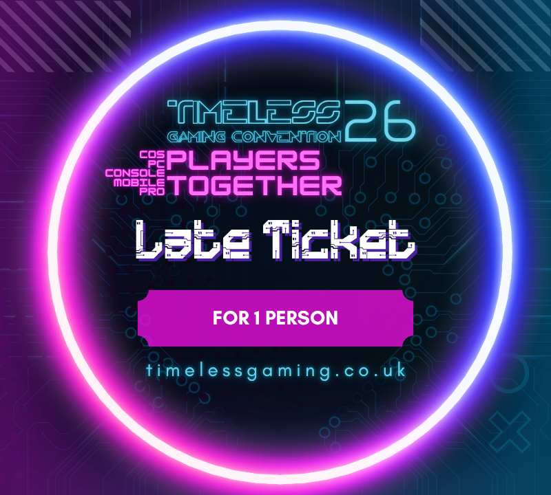 Timeless Late Entry Ticket